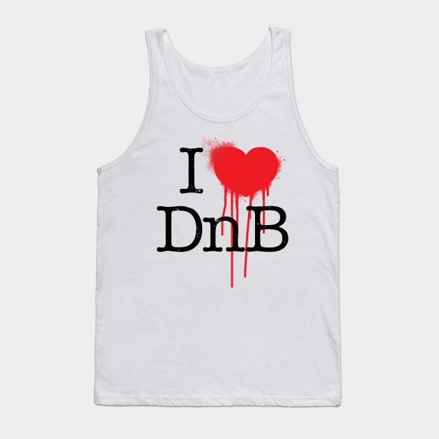 I Heart DnB Tank Top by KORAX